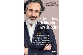 "Gestatten, ich bin ein Arschloch."