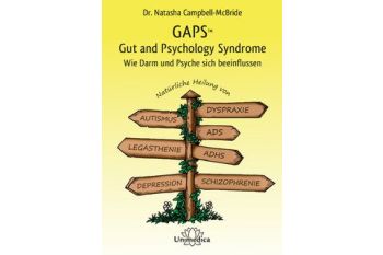 GAPS™ Gut and Psychology Syndome - Wie Darm und Psyche sich beeinflussen