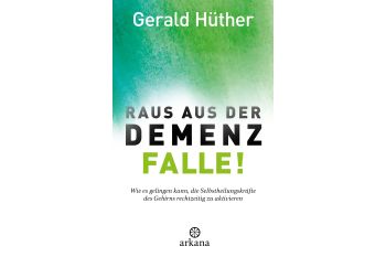 Raus aus der Demenz-Falle